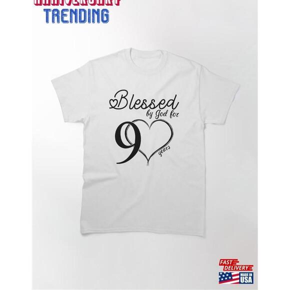 Other - Blessed By God For 90 Years Happy 90Th Birthday White Tshirt Classic